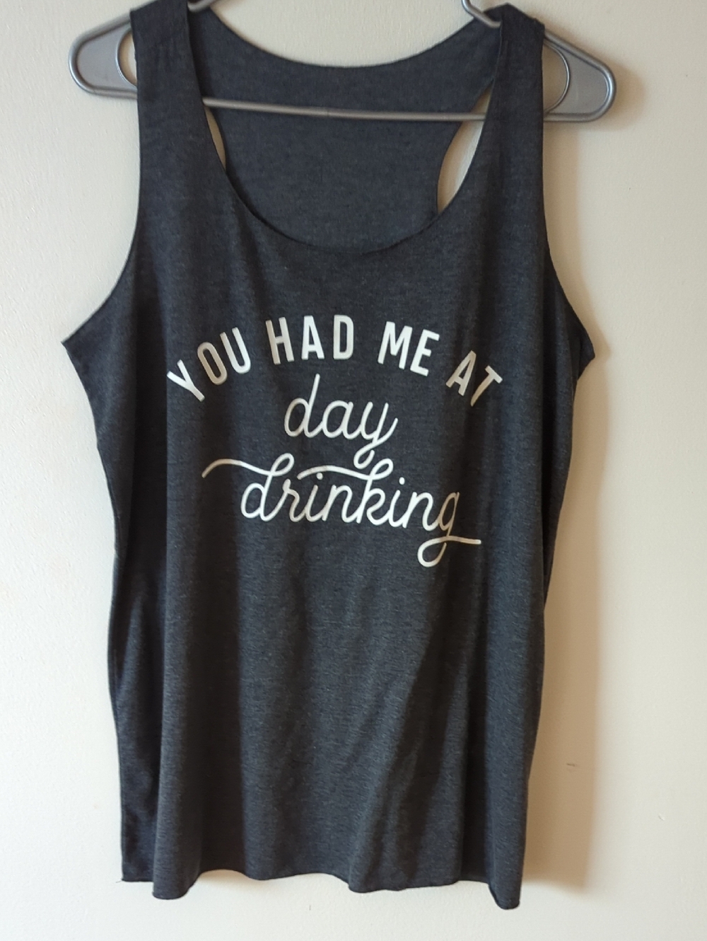 Graphic Tank Top "You Had Me At Day Drinking" - Charcoal XL